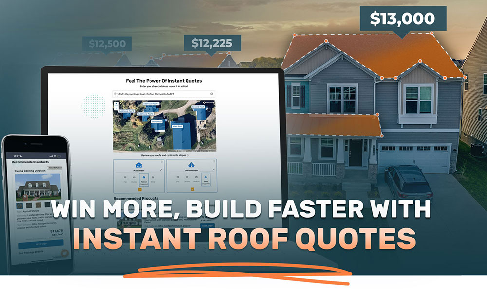 win more, build faster with instant roof quotes